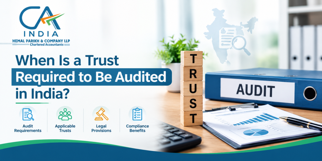 When Is a Trust Required to Be Audited in India?